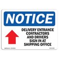 Signmission Safety Sign, OSHA Notice, 10" Height, Delivery Entrance Sign With Symbol, Portrait OS-NS-D-710-V-10971